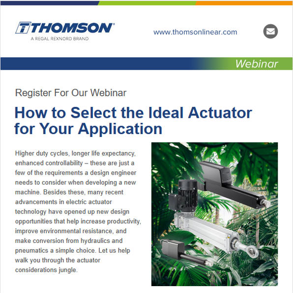 How to Select the Ideal Actuator for Your Application